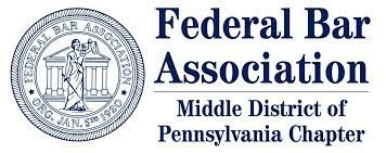 Federal Bar Assocation Middle District of Pennsylvania